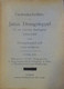 Gedenkschriften Van Janus Droogstoppel - Uit Den Duitschen Bezettingstijd 1914-1918 - Drie Delen - Weltkrieg 1914-18