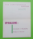 Buvard 1032 - Laboratoire - SPIRALGINE - Etat D'usage : Voir Photos - 21x13.5 Cm Fermé Environ - Années 1950 - Produits Pharmaceutiques