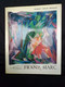 Franz Marc - Painting & Sculpting