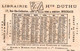 Delcampe - 4 Calendriers  1879  Libraire Hte Duthu  Livres De Médicine Bordeaux Madame Gregoire Dagobert   Litho Bognard - Petit Format : ...-1900