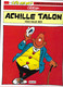 BD ACHILLE TALON DE GREG - ACHILLE TALON VOUS SALUE BIEN - ALBUM PUBLICITAIRE SHELL DE 1994 - VOIR LES SCANNERS - Achille Talon