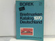 Borek. Briefmarken-Katalog Deutschland 1970, 46. Jahrgang - Philately