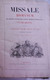 MISSALE ROMANUM Ex Decreto Sacrosancti Consilii Tridentinum Restitutum S. PII QUINTI   1853, / Mechliniae Mechelen - Oude Boeken