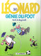 BD LEONARD GENIE  DU FOOT DE TURK ET DEGROOB - 1ERE EDITION LE LOMBARD 2000, PREFACE DE THIERRY ROLLAND, VOIR LES SCANS - Léonard