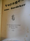 VOYAGES SANS BAEDEKER Par Camille Melloy 1936 Signé + Dédicasse / Exempl 38 De 45 - Voyages