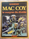 Bande Dessinée - Le Canyon Du Diable (1981) - Mac Coy