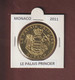 MONACO - LE PALAIS PRINCIER - Édition 2011 - Médaille / Jeton  Arthus Bertrand  -  3 Scannes - Royaux / De Noblesse