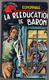 Caribou Espionnage - H. T. Perkins - "La Rééducation De Baron" - Circum 1960 - Otros & Sin Clasificación