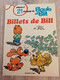 Bande Dessinée - Boule Et Bill 21 - Billets De Bill (1987) - Boule Et Bill