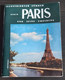 Illustrated Guide, Ilustrierter Führer Paris Und Seine Umgebung, Paris And Its Surroundings - France