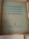 Exposition Des Graveurs Français Contemporains Montevideo Uruguay 1947 Texte Descriptif Et 53 Planches - Kunst, Vrije Tijd