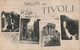 Saluti Da Tivoli - Tivoli