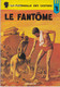 LA PATROUILLE DES CASTORS - LE FANTOME - 1969 - Patrouille Des Castors, La