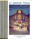 1913 1914 PROGRAMME GAUMONT PALACE THEATRE CINEMA PARIS "LE PLUS GRAND CINEMA DU MONDE" PLAQUETTE LUXE T.B.E. V.COTATION - Programs