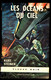 "LES OCEANS DU CIEL", Par Kurt STEINER - Fleuve NOIR  N° 315 - 1967. - Le Masque SF