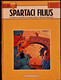 Jacques Martin - ALIX  - SPARTACI FILIUS - ( ALIX En Latin ! ) - Casterman - ( E.O. 1983) . - Alix