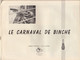 Brochure Sur Le Carnaval De Binche 1965 - Carnival