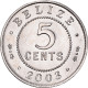 Monnaie, Belize, 5 Cents, 2003, SUP+, Aluminium, KM:34a - Belize