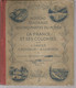 Notions Générales Les Cinq Parties Du Monde,LA FRANCE ET SES COLONIES Par L.LANIER...11 Scans, Frais Fr 6.15 E - 6-12 Jahre