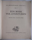 EEN BOEK VOL AVONTUREN - VI, Door F.R. Boschvogel / Verlucht Door L.  Van Den Auweele Aartrijke Zedelgem - Literatuur