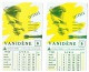 Buvard - Produits Pharmaceutiques "VANIDENE" 1958,1961 Et 1962 -Pharmacie - Médecine -3 Pièces(sf73) - Produits Pharmaceutiques