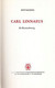 Knut HAGBERG - Carl Linnaeus [De Bloemenkoning] - Sachbücher