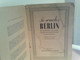 So Wuchs Berlin 1237-1937. Die Geschichte Der Reichshauptstadt In 12 Bunten Kartenbildern. - Deutschland Gesamt