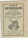 1966 ALMANACH FOIRES MARCHES HTE GARONNE ARIEGE AUDE AVEYRON GERS LANDES LOT TARN LOT ET GARONNE TARN E GARONNE PYRENEES - Non Classificati