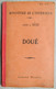 Delcampe - Carte Ministère De L'Intérieur - Echelle 1 : 100 000 - DOUE - Librairie Hachette - Tirage De 1921 - Feuille XI - 20 - Topographische Karten