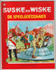 91. Suske En Wiske De Speelgoedzaaier Standaard Willy Vandersteen - Suske & Wiske