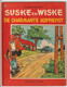 106. Suske En Wiske De Charmante Koffiepot Standaard Willy Vandersteen - Suske & Wiske