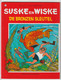 116. Suske En Wiske De Bronzen Sleutel Standaard Willy Vandersteen - Suske & Wiske