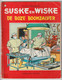 139. Suske En Wiske De Boze Boomzalver Willy Vandersteen - Suske & Wiske
