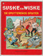 165. Suske En Wiske Sputterende Spuiter Willy Vandersteen - Suske & Wiske