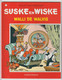 171. Suske En Wiske Walli De Walvis Willy Vandersteen - Suske & Wiske