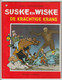 218. Suske En Wiske De Krachtige Krans Willy Vandersteen - Suske & Wiske