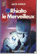 Rhialto Le Merveilleux Par Jack Vance - J'ai Lu  SF N°1890 - J'ai Lu