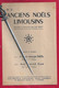 Rare PARTITION Musique & Paroles ANCIENS NOËLS LIMOUSIN N° 2 JB ARLET Maître De Chapelle Organiste Cath Limoges Patois - Scholingsboek