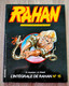 L'intégrale De RAHAN  N° 15  VAILLANT De 1985  André CHERET Roger LECUREUX - Rahan
