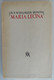 MARIA-LUCINA Door Johan Willem Frederik Werumeus Buning 1945  ° Velp + Amsterdam Nederland Dichter En Schrijver - Literatuur