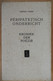 Péripatetisch Onderricht - Kroniek Der Poëzie I Door Marnix Gijsen = Pseudo Van Jan Albert Goris ° Antwerpen + Lubbeek - Poésie