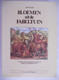 BLOEMEN UIT DE FABELTUIN Door Jan Guiot Verlucht Met De Authentieke Etsen Van MARCUS GHEERAERTS - Dichtung