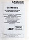 Sassone Specializzato :  Catalogo Dei Francobolli D' Italia E Dei Paesi Italiani 2001 - 1472 Pg - 2,5 Kg - 25x17x5 Cm - Italia