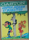 Gaston 11 Gaffes, Bévues Et Boulettes - Franquin - Gaston