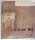 SKROW '66 - Schrijvers & Kunstenaars In Het Rijksonderwijs In West-Vlaanderen Door Raf Seys Aspect 1966 Koekelare RMS GO - Oorlog 1914-18