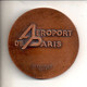 REF PC2 : Médaille Bronze 70 Mm Orly Ouest Aéroport De Paris 26 Février 1971 - 171.2 Gr - Professionnels / De Société
