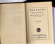 Delcampe - Polybius  The Histories With An English Translation By W.R. Paton Ed. W.Heineman Ltd, Harvard Univ. Press MCMLIV (1954) - Antike