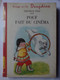 Cirque - Friedrich Feld - Pouf Fait Du Cinéma - Illustrations De Anny Le Polotec - G.P. Paris - Dès 6 Ans - Bibliothèque Rouge Et Or