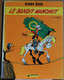 Lucky Luke Le Bandit Manchot  - Morris - Lucky Luke