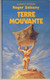 Terre Mouvante Par Roger Zelazny - Collection SF Presses-Pocket N°5226 - Presses Pocket